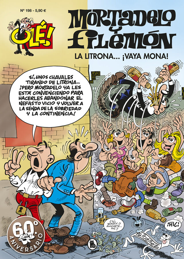 La litrona... &iexcl;Vaya mona! (Ol&eacute;! Mortadelo 198)