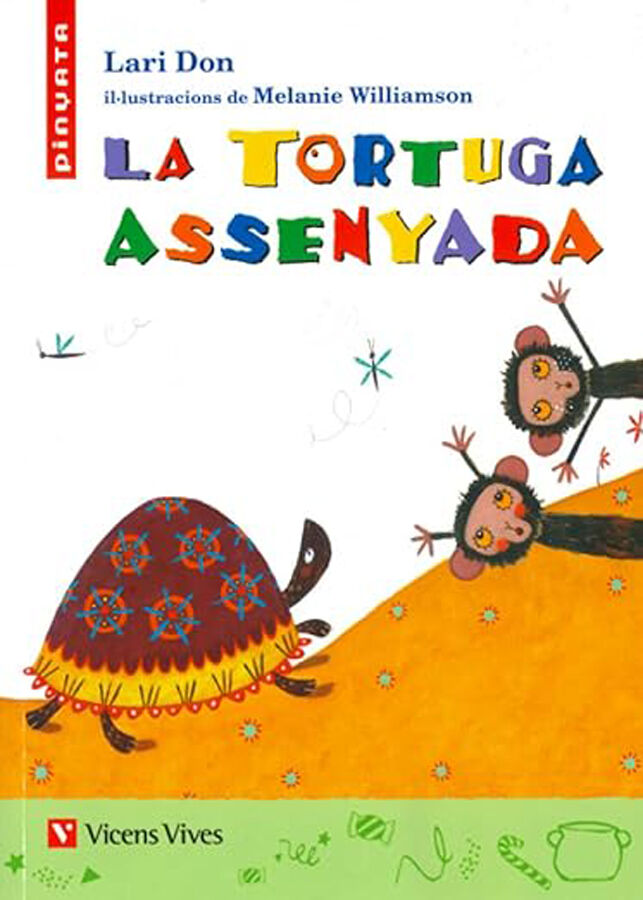 La tortuga assenyada (Pinyata)