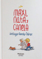 Maxi, Nata y Canela