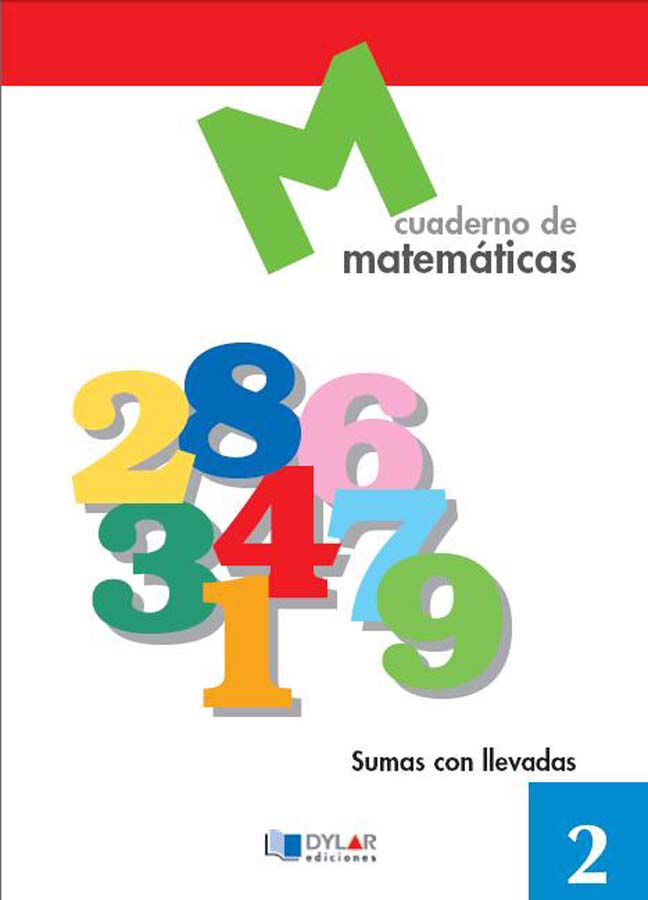 Matem&aacute;ticas 2 - Sumas Con Llevadas