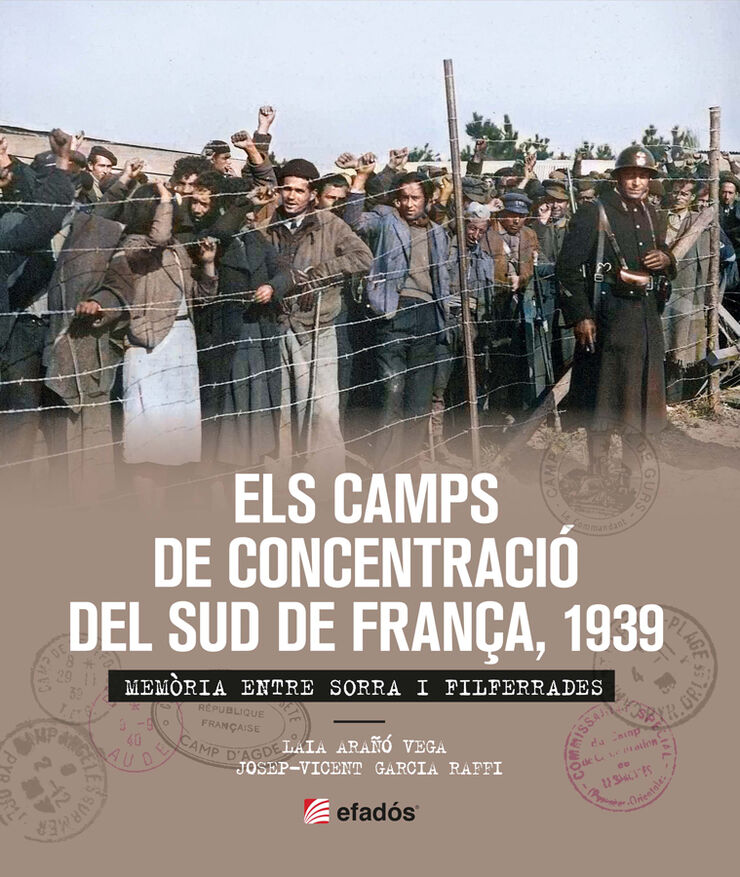 Els camps de concentració del sud de França 1939