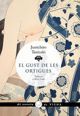 El gust de les ortigues