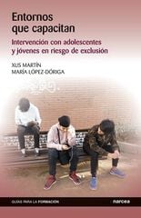 Entornos que capacitan Entornos que capacitan