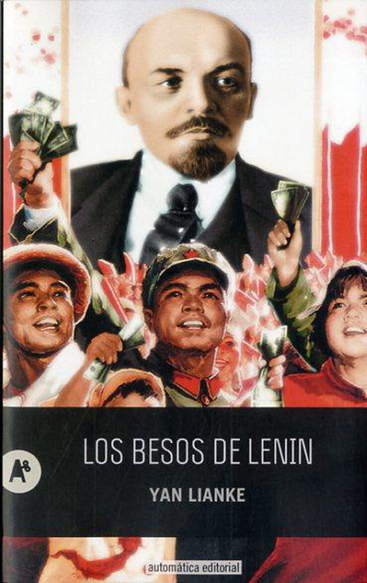 BESOS DE LENIN, LOS