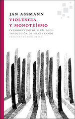 Violencia y monoteísmo Violencia y monoteísmo