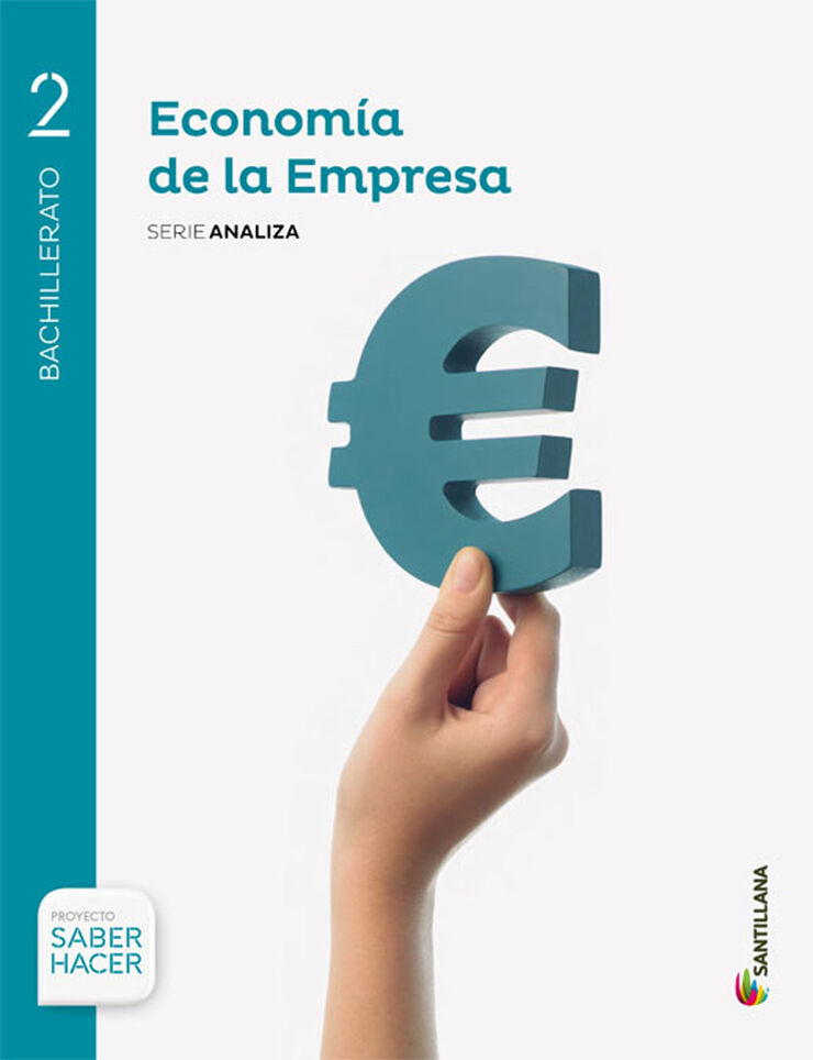 Economía de la Empresa Analiza 2º Bachillerato