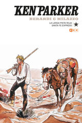Ken Parker núm. 09: La larga pista roja/Santa Fe Express Ken Parker núm. 09: La larga pista roja/Santa Fe Express