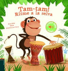 Tam-tam! Ritme a la selva Tam-tam! Ritme a la selva