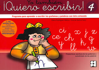Yo También ¡Quiero Escribir! 4 Yo También ¡Quiero Escribir! 4