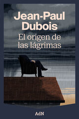 El origen de las lágrimas El origen de las lágrimas