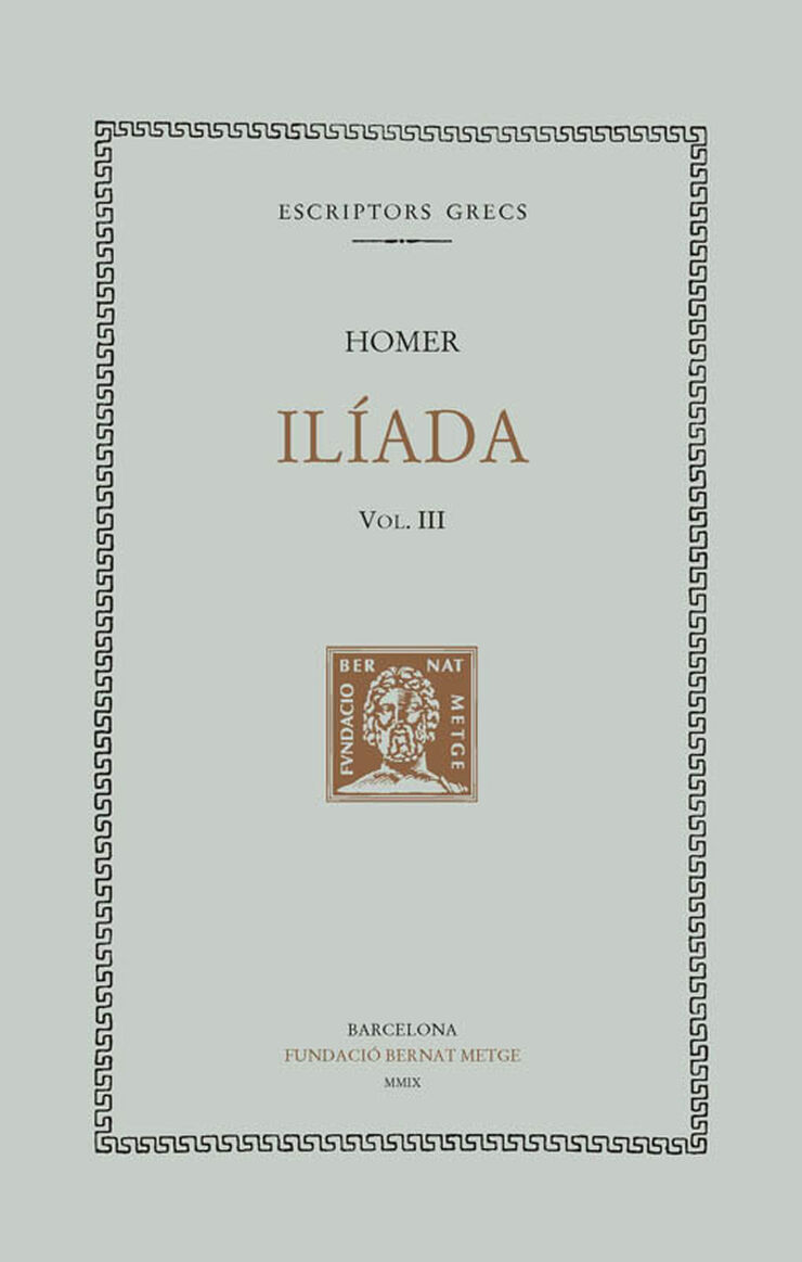 Ilíada, vol. III (cants IX-XII)