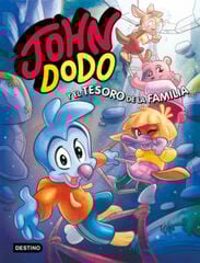 John Dodo 1. John Dodo y el tesoro de la família