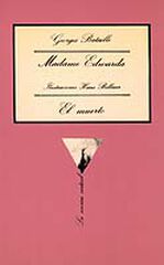 Madame Edwarda seguido de El muerto