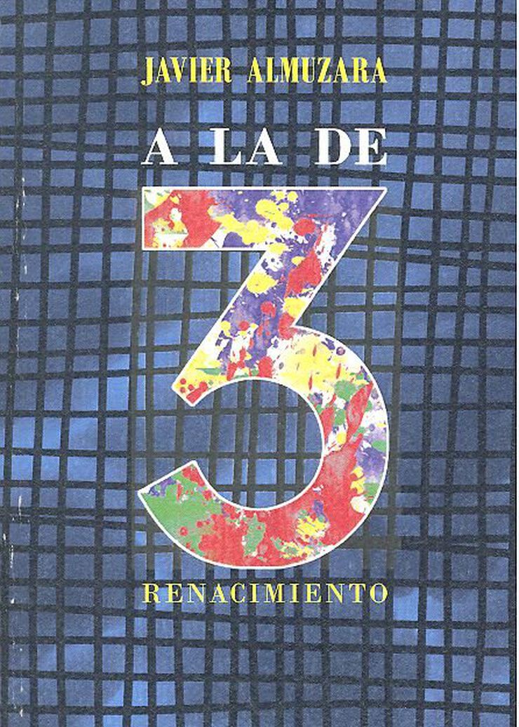 A la de tres