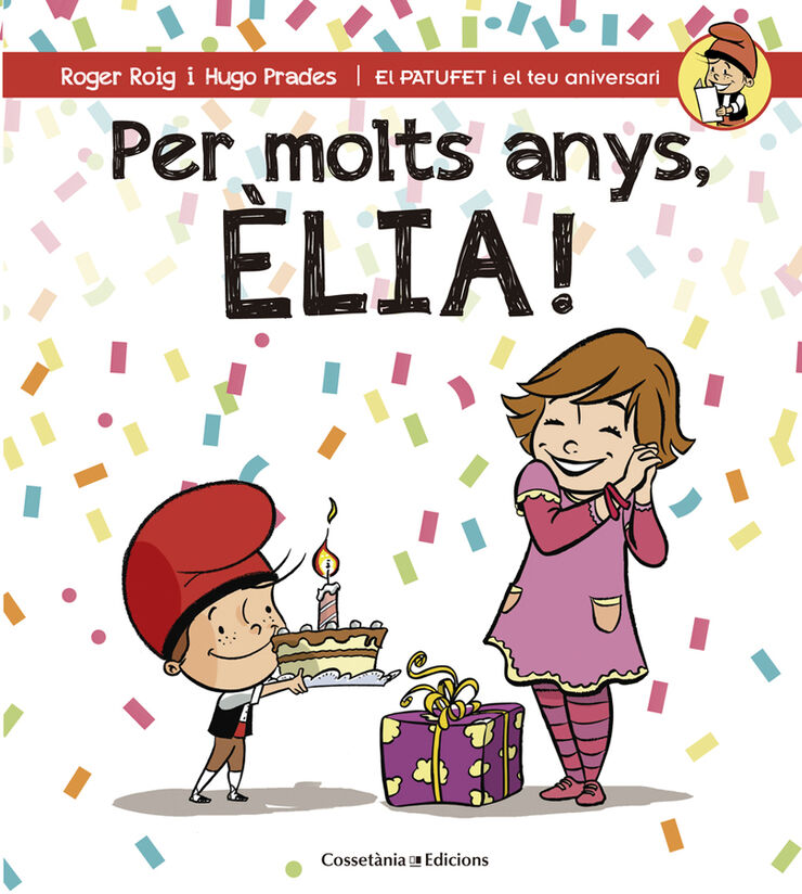 Per molts anys, &Egrave;lia!