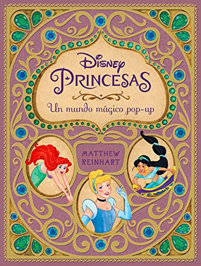 Disney Princesas. Un mundo m&aacute;gico pop-up