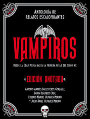 Vampiros. Edición anotada Vampiros. Edición anotada