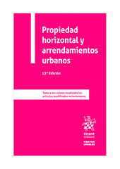 Propiedad horizontal y arrendamientos urbanos - 13º Edición