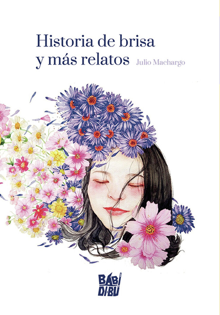 Historia de brisa y m&aacute;s relatos