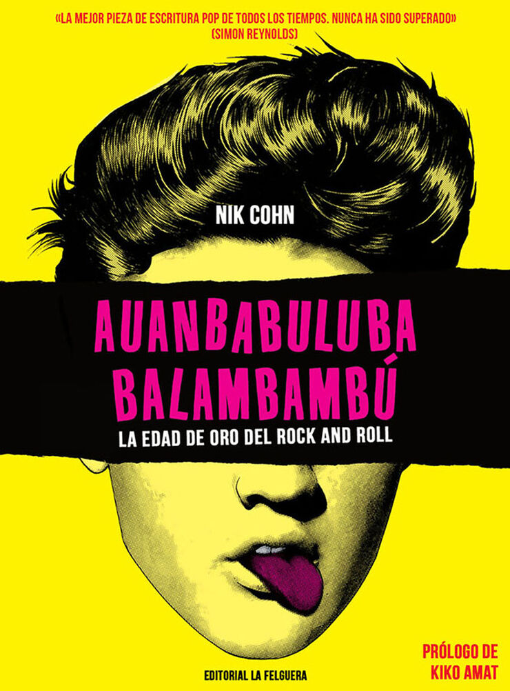 Aunbabuluba balambambu. La edad de oro del Rock and roll
