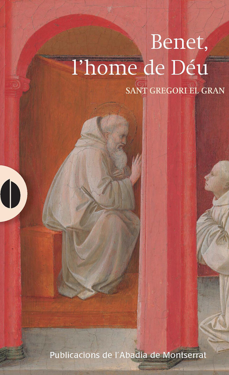 Benet, l'home de Déu
