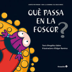 QUÈ PASSA EN LA FOSCOR? QUÈ PASSA EN LA FOSCOR?