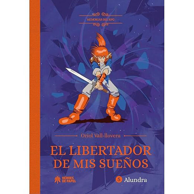 El libertador de mis sueños