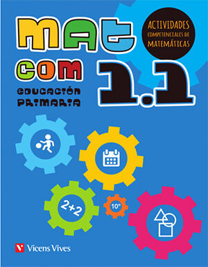 Actividades Competenciales Mat Com 1&ordm; Primaria Vicens Vives