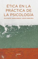 Ética en la práctica de la psicología Ética en la práctica de la psicología