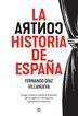 La ContraHistoria de España La ContraHistoria de España