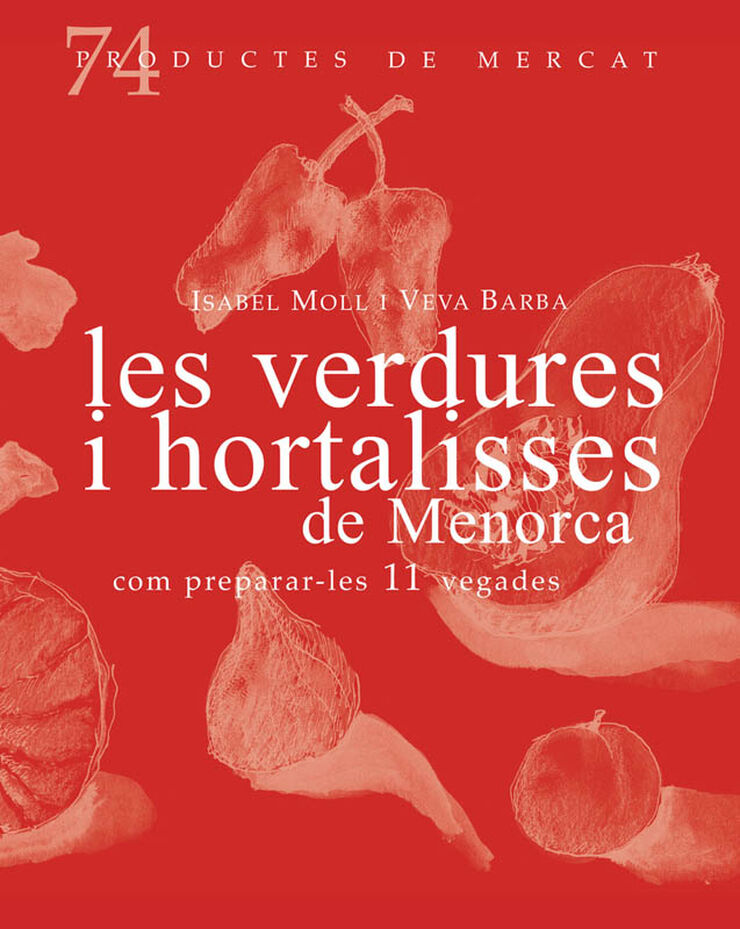 Les verdures i hortalisses de Menorca