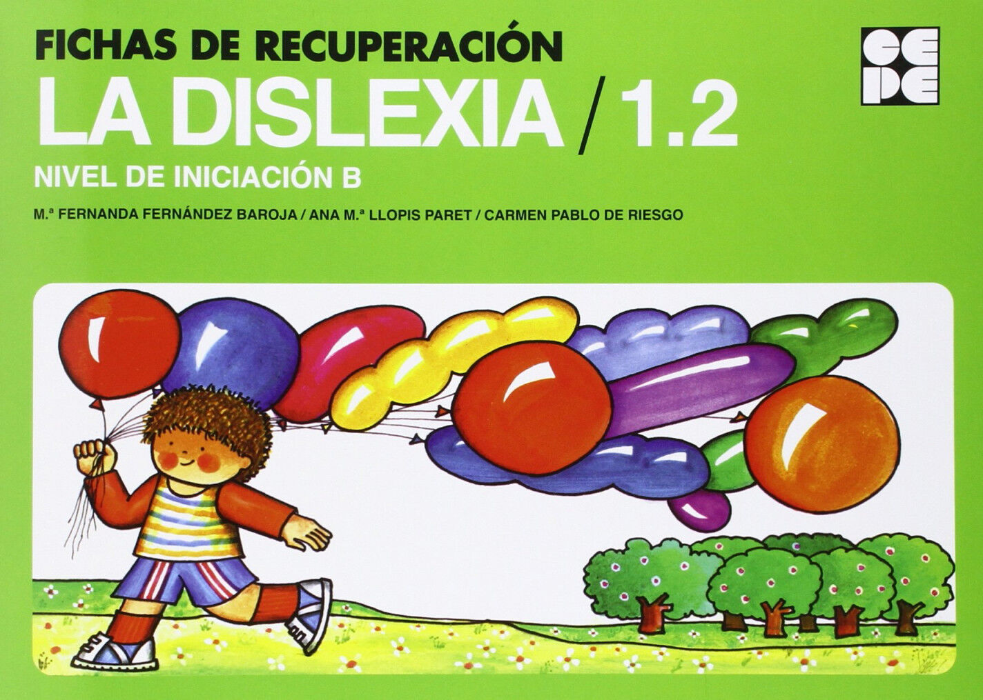 Fichas de Recuperaci&oacute;n de la Dislexia 1.2. Iniciaci&oacute;nb