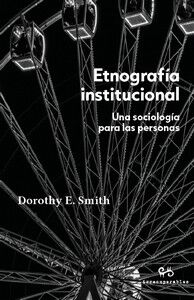 Etnograf&iacute;a institucional