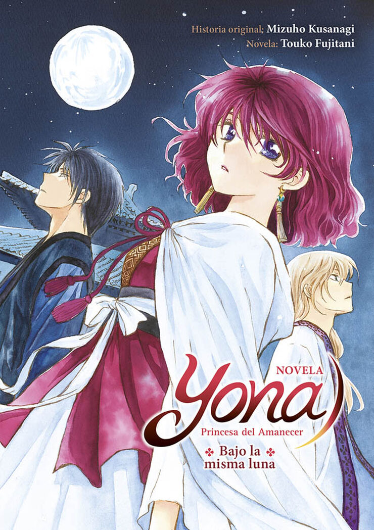 Yona princesa del amanecer: bajo la misma luna