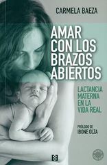 Amar con los brazos abiertos Amar con los brazos abiertos