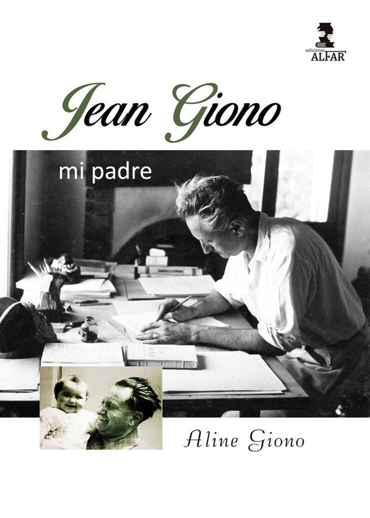 Jean Giono, mi padre