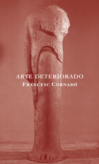 Arte Deteriorado Arte Deteriorado