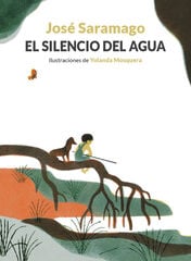 El silencio del agua El silencio del agua