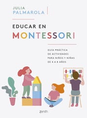 Educar en Montessori Educar en Montessori