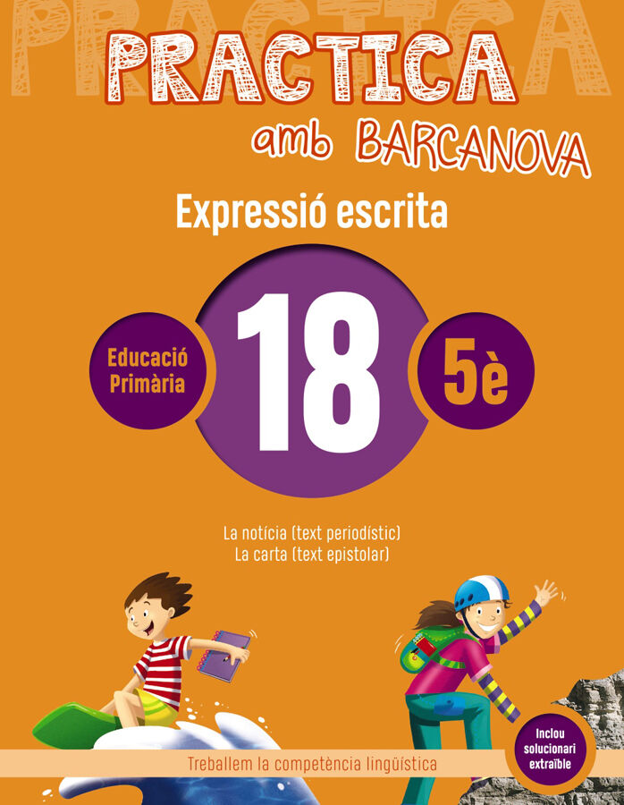 Practica amb Barcanova 18. Expressi&oacute; escrita