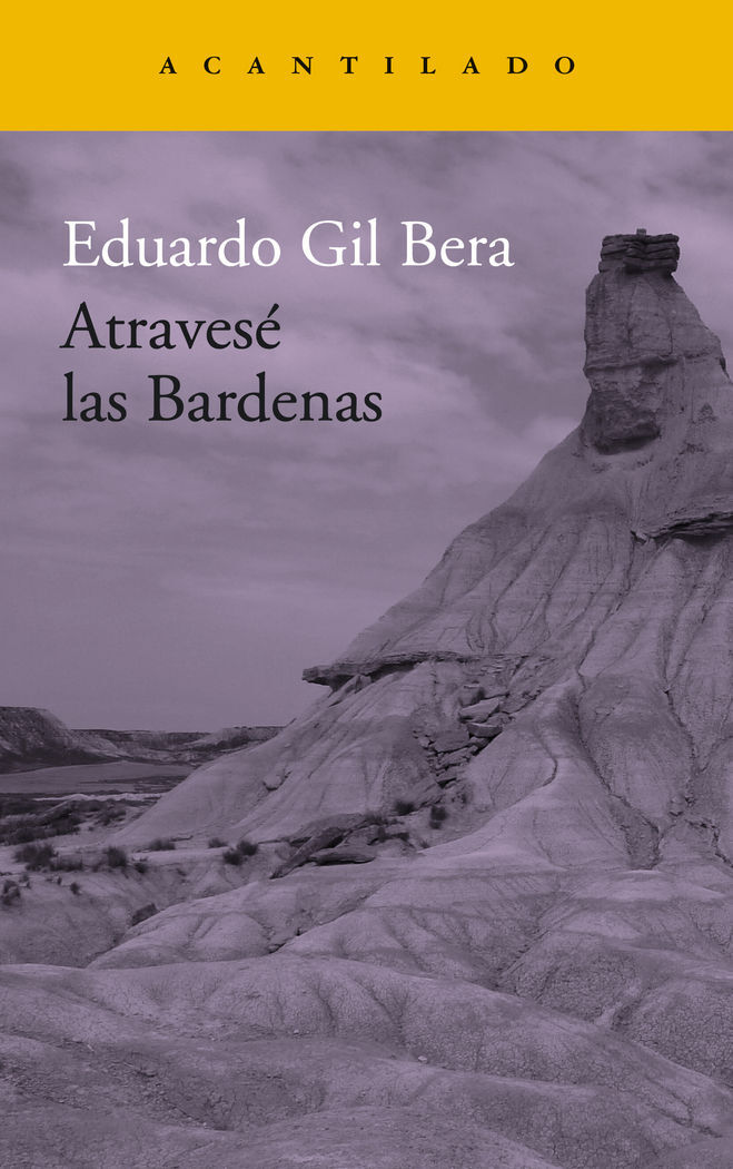 Atraves&eacute; las Bardenas