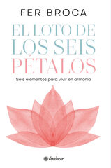 El loto de los seis pétalos El loto de los seis pétalos