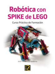 Robótica con SPIKE de LEGO. Curso práctico de formación