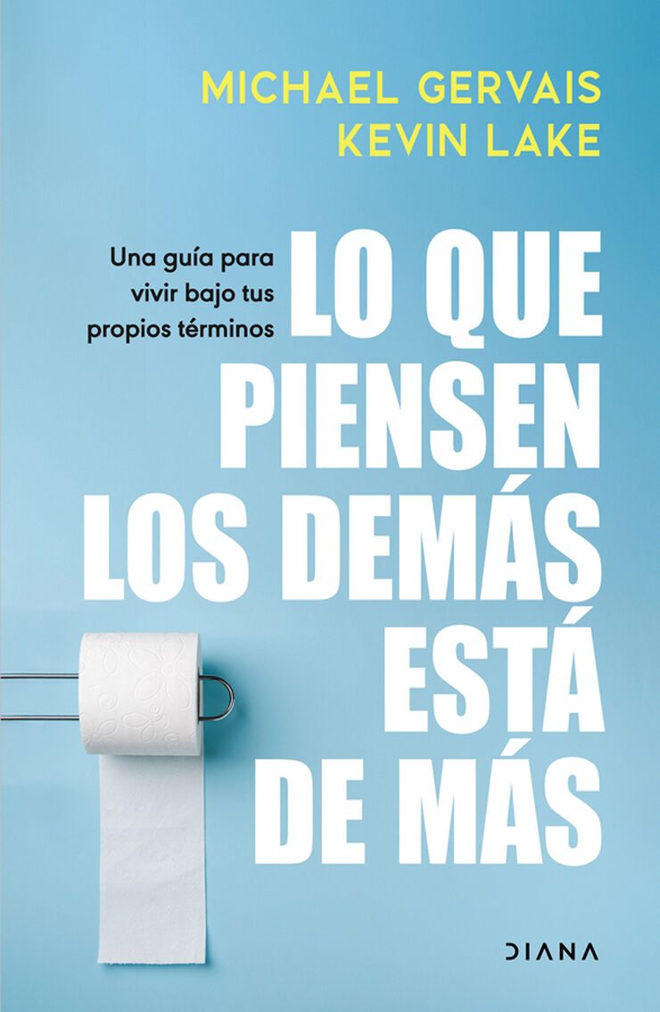 Lo que piensen los demás está de más