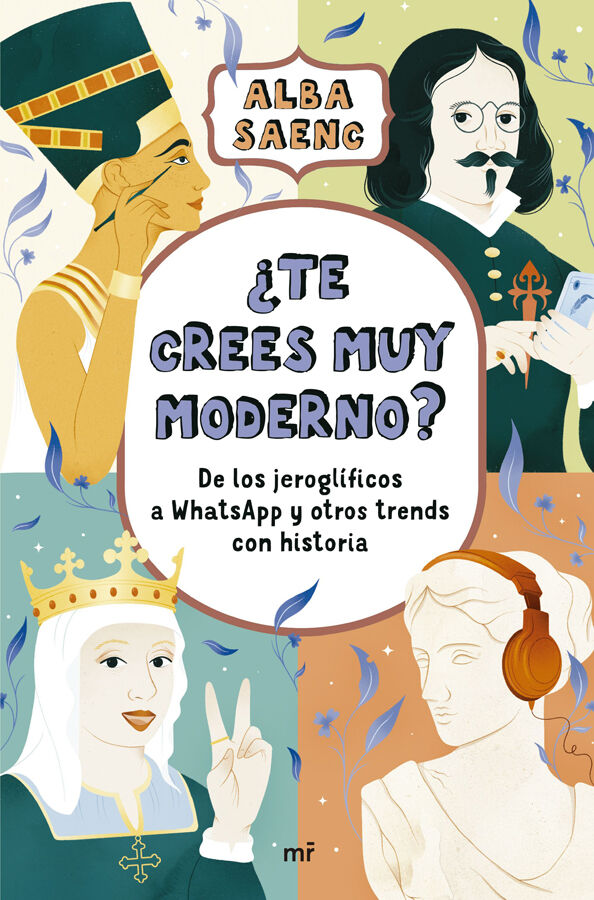 &iquest;Te crees muy moderno?