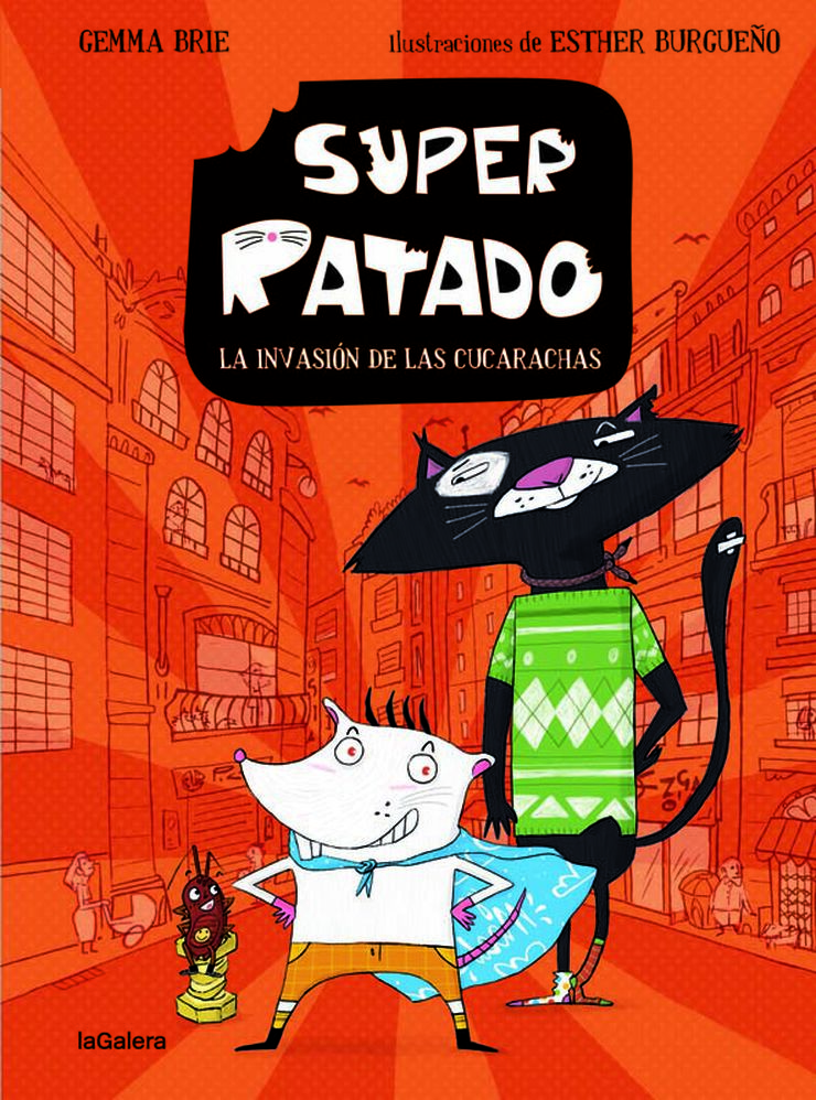 Super Ratado 1. La invasión de las cucarachas