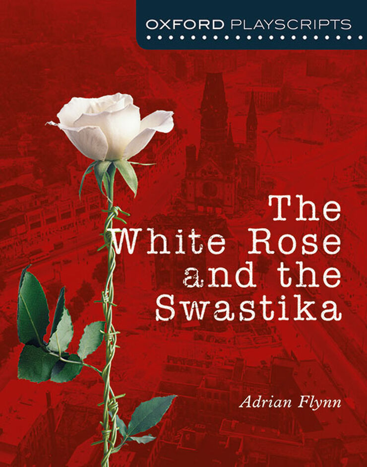 The White Rose And The Swatiska