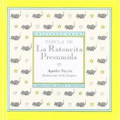 F&aacute;bula de la Ratoncita Presumida