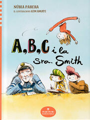 A,B,C i la Sra. Smith A,B,C i la Sra. Smith