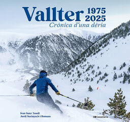 Vallter 1975-2025 Vallter 1975-2025